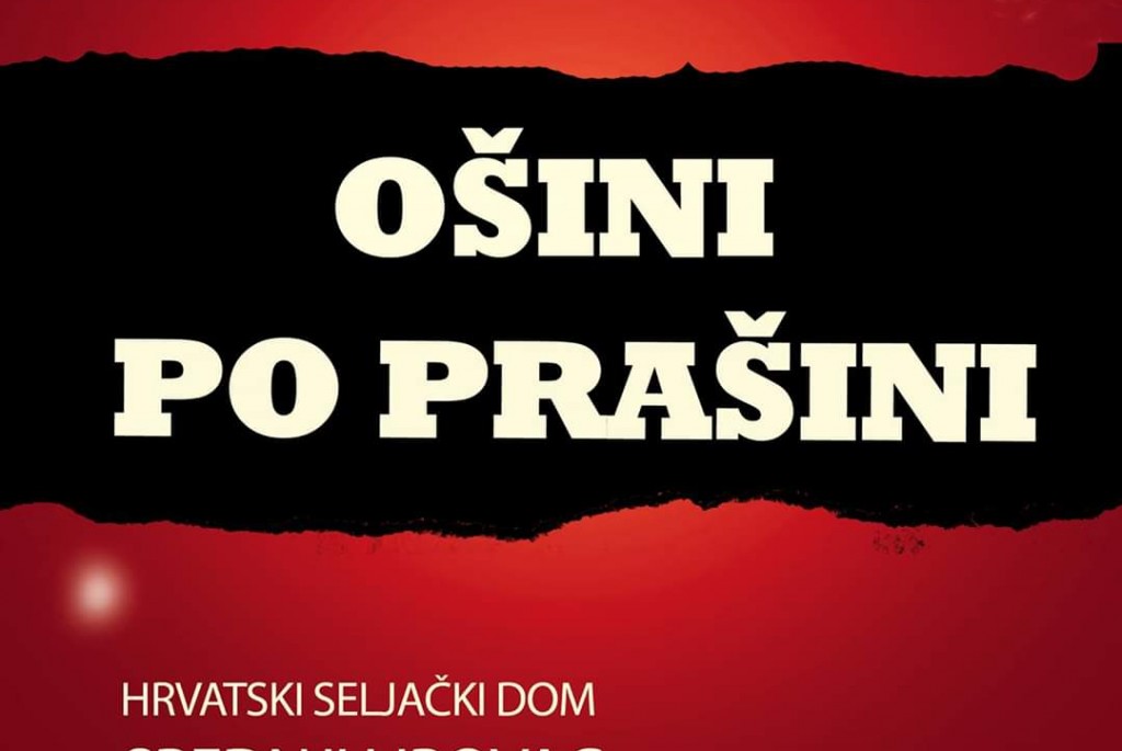 Ošini po prašini - 29.12.2019. Hrvatski selječki  dom Srednji Lipovac 