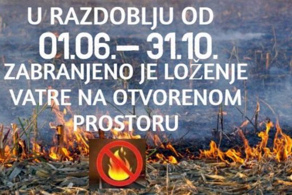 Obavijest  DVD-a Nova Kapela Batrina  - zabrana loženja vatre na otvorenom  prostoru od  1.6.-31.10.